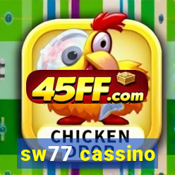 sw77 cassino